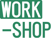 WORK-SHOP